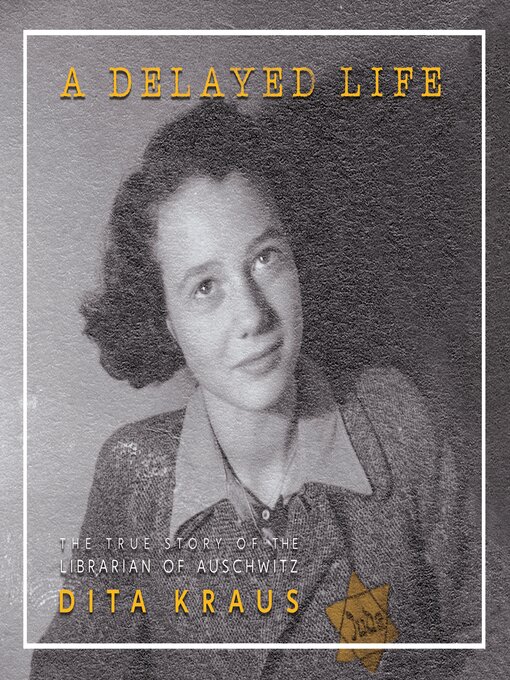 Title details for A Delayed Life by Dita Kraus - Available